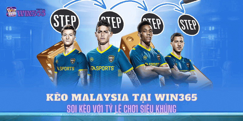 kèo malaysia tại win365